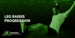 leg raises progression