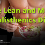 Calisthenic Diet