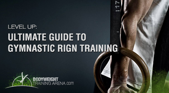 The (Free) Complete Guide to Gymnastics Ring Training: Introduction