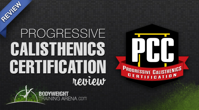 Progressive Calisthenics Certification Review