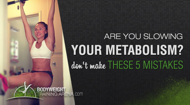 Are you slowing your metabolism? Do not make these 5 mistakes!