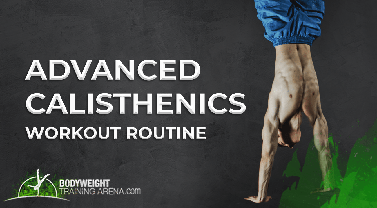 Advanced Calisthenics Workouts Collection