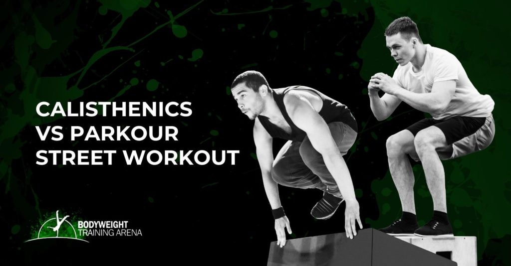 Calisthenics_vs_Parkour_street_workout