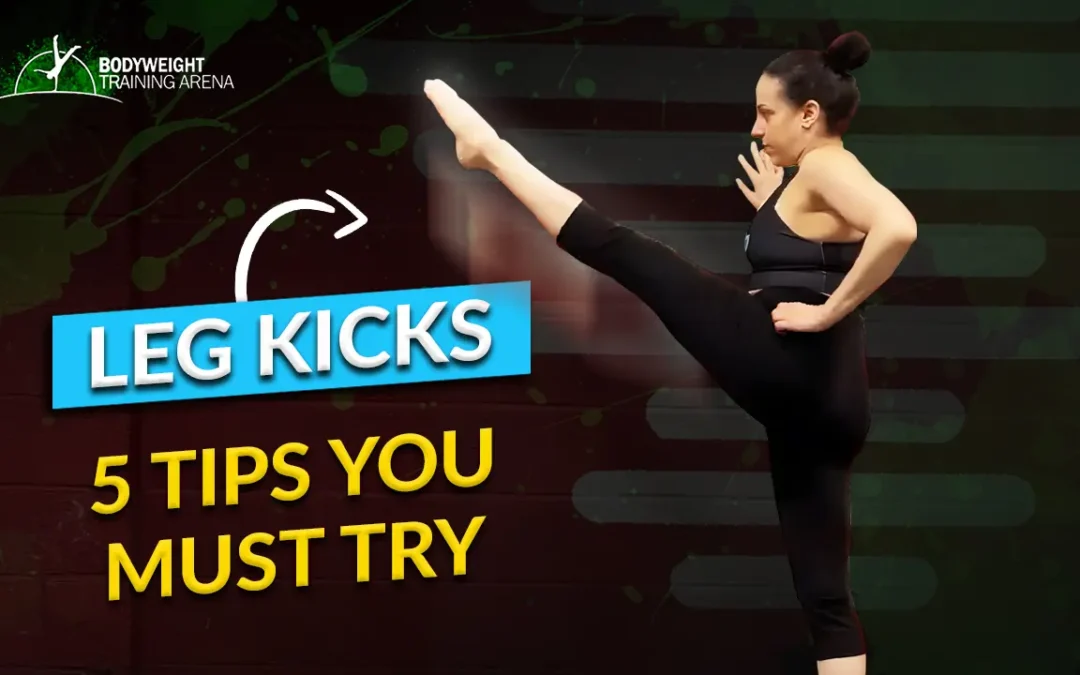 How to Add Momentum to Your Leg Kicks: 5 Tips You Must Try