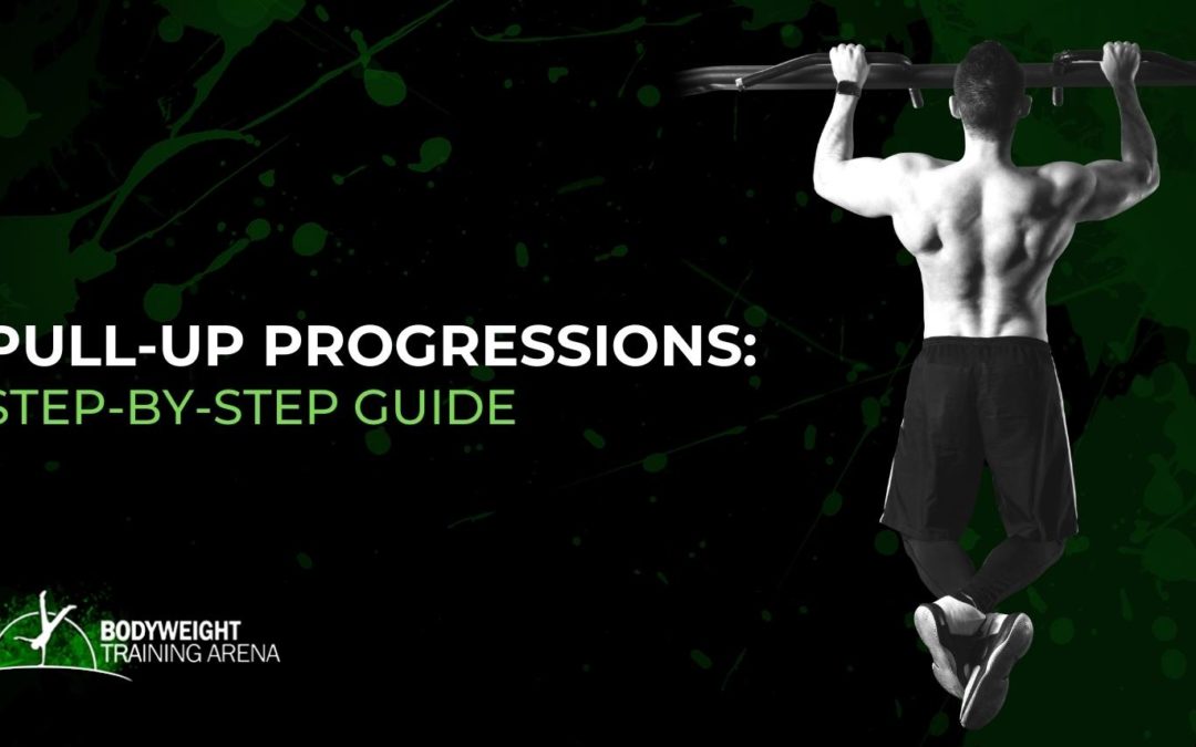 Pull-up Progressions: Step-by-step Guide