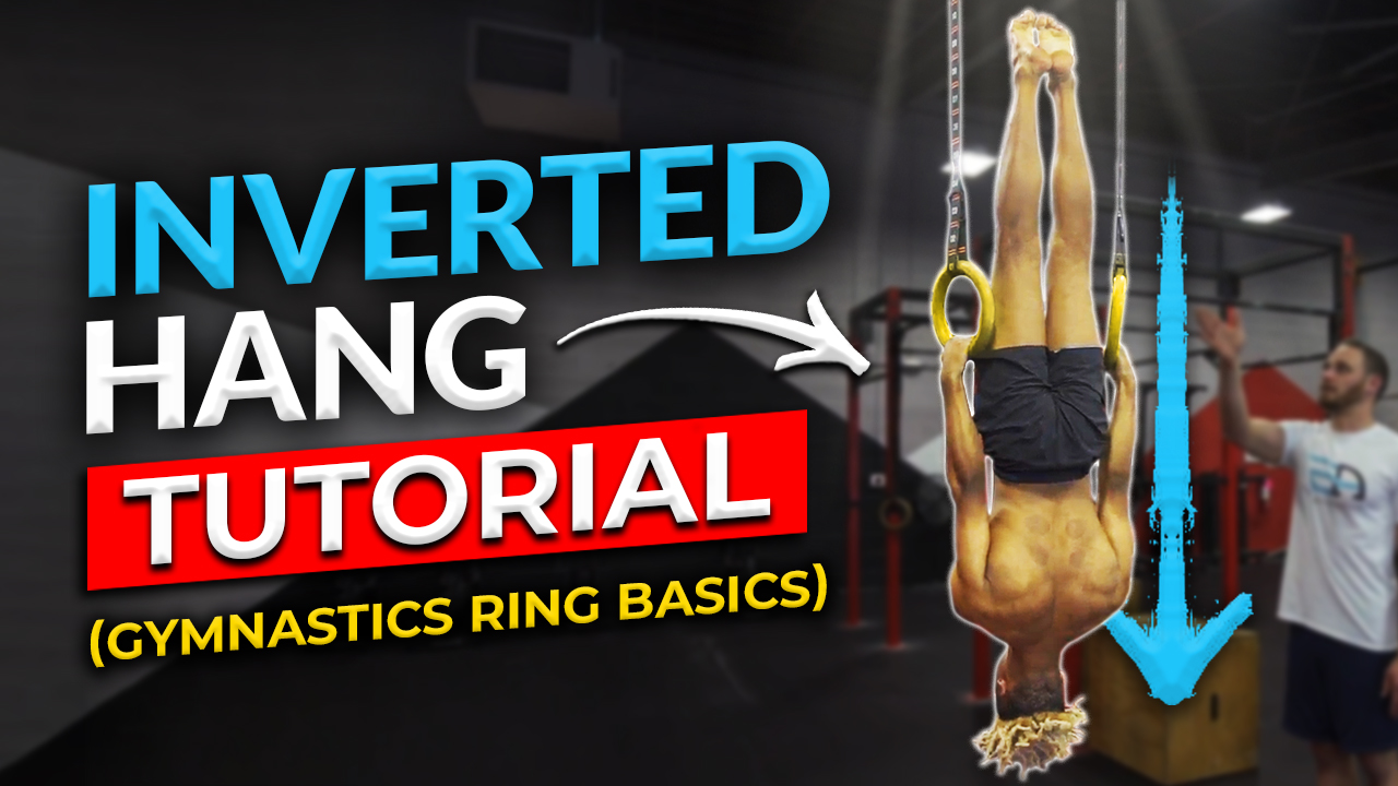 Mastering the Inverted Hang: Gateway to Back Lever Mastery