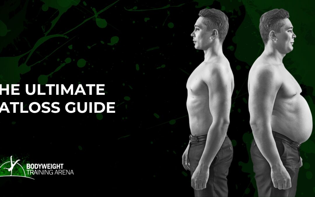 The Ultimate Guide to Fat Loss